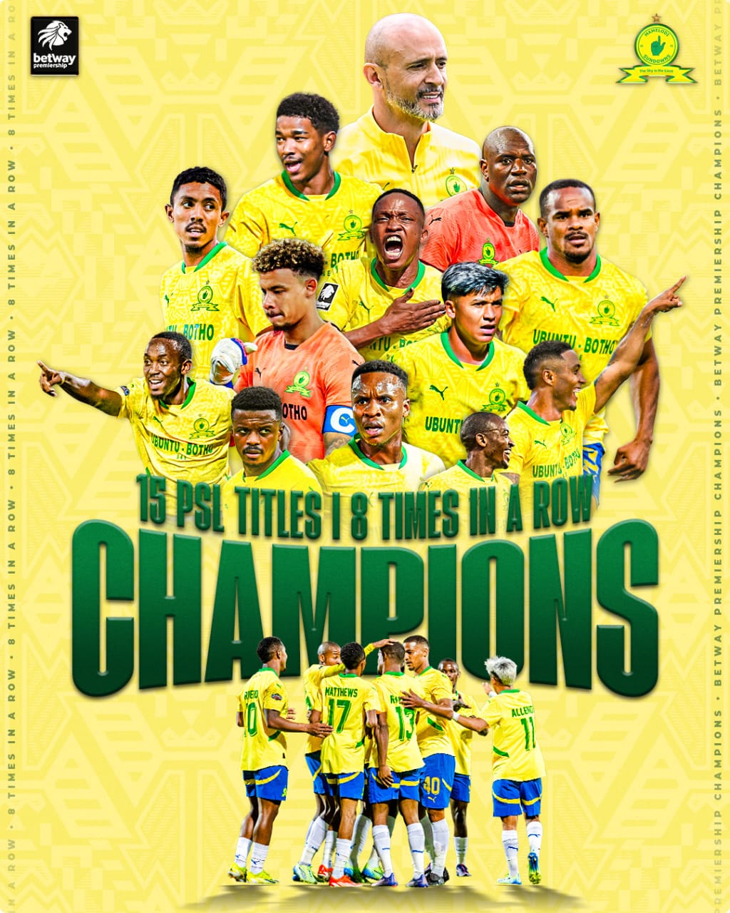 Mamelodi Sundowns win the Premier Soccer League (PSL) for the 15th time and eight time in a row. History made and records broke. Image: Memelodi Sundowns shared via X @Masandawana